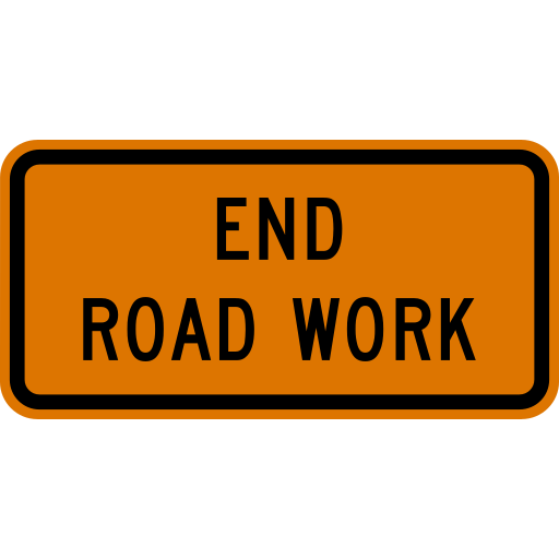 An orange rectangle sign with a black border and the black words END ROAD WORK on two lines.