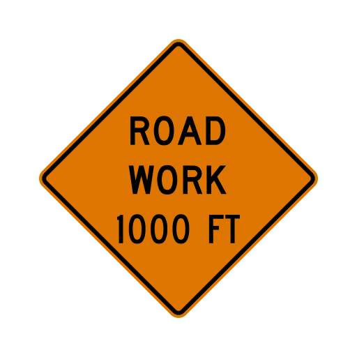 An orange diamond sign with the black words ROAD WORK and 1000 FT.
